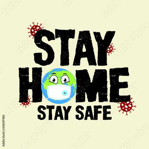 Stay home stay safe Corona