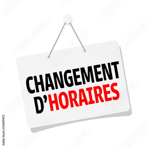 Changement d'horaires