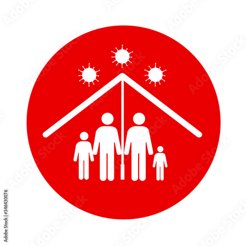 Vector image of a self-isolation symbol. Family icon protected against dangerous disease COVID-19. Illustration of preventive measures in favor of the health of man, woman and child. Isolated picture.