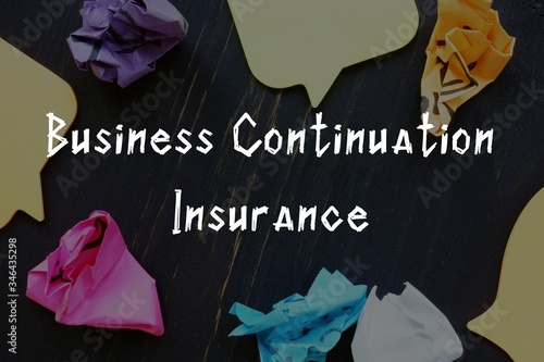 Fotografie Business Continuation Insurance  sign on the sheet.