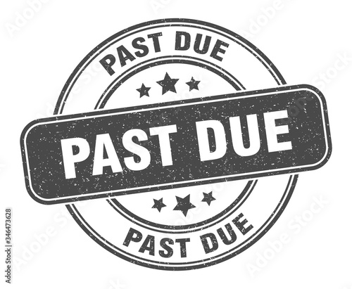 past due stamp. past due label. round grunge sign