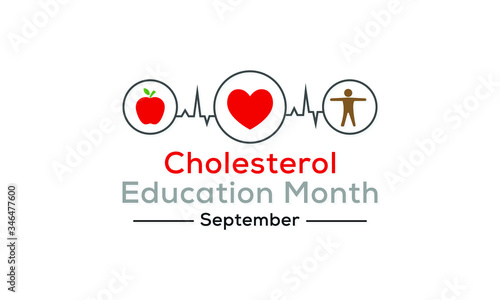Vector illustration on the theme of National Cholesterol education month observed each year during September.