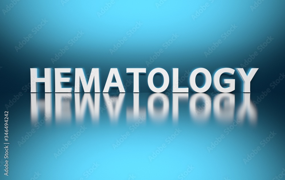 Scientific medical term definition Hematology written in bold white letters on blue background. 3d illustration.