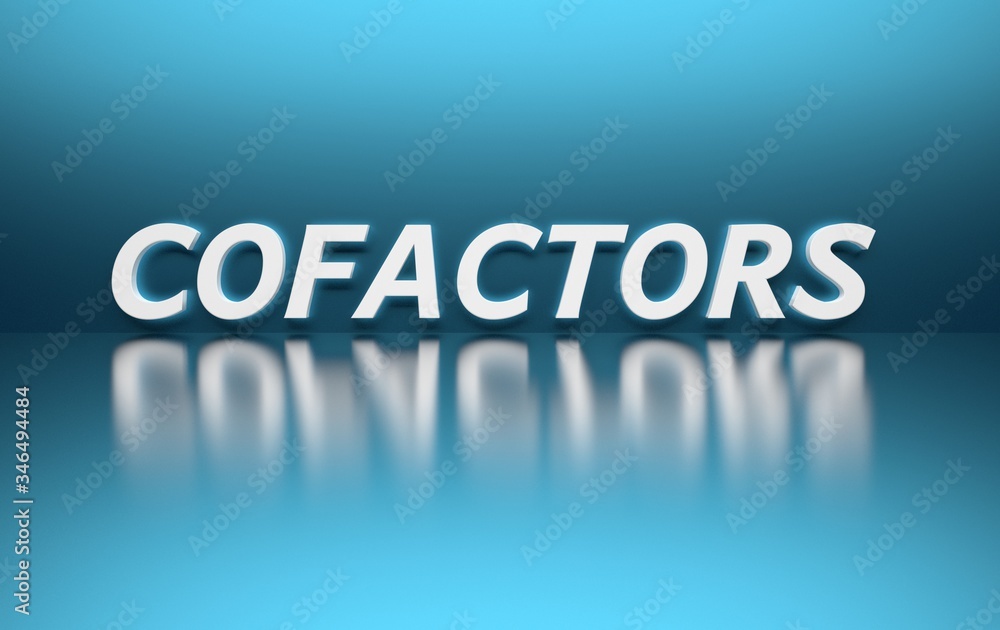 Biochemical term Cofactors written in white bold letters on blue background. 3d illustration.