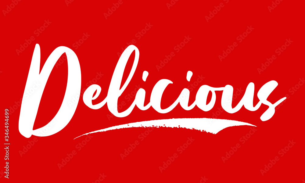 Delicious Calligraphy Black Color Text On Red Background Delicious Calligraphy Black Color Text On Red Background