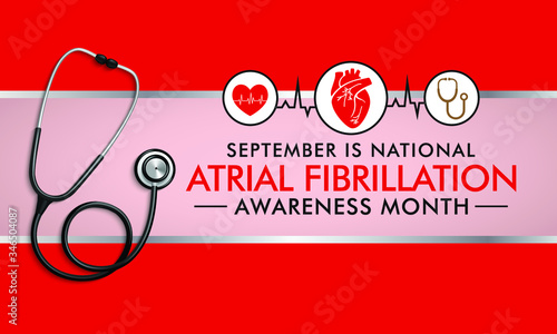 Vector illustration on the theme of National Atrial Fibrillation (AFib) awareness month observed each year during September.