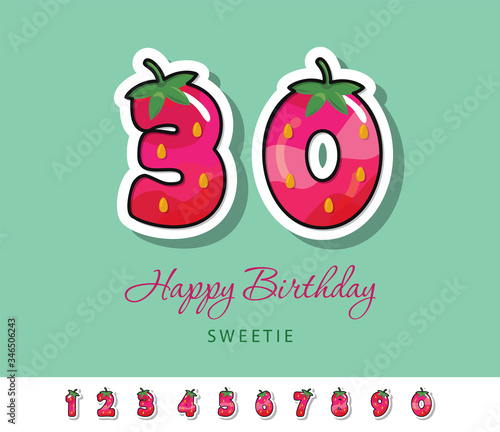 Happy birthday 30 greeting card template. Thirty years anniversary. Cartoon strawberry decorative numbers set. Vector