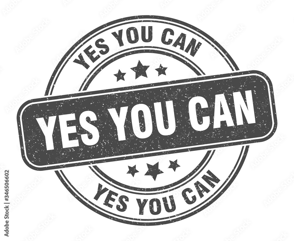 Fototapeta premium yes you can stamp. yes you can label. round grunge sign