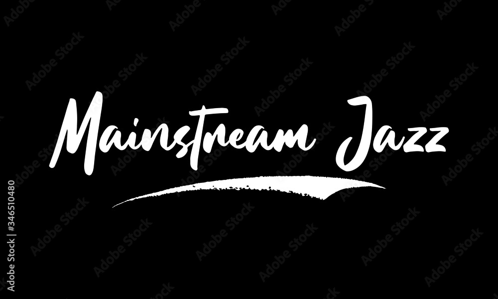 Mainstream Jazz Calligraphy Black Color Text On Black Background Mainstream Jazz Calligraphy Black Color Text On Black Background