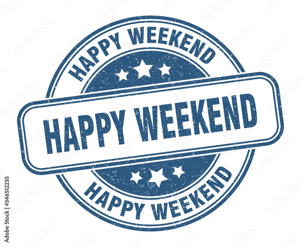 Fototapeta premium happy weekend stamp. happy weekend round grunge sign. label