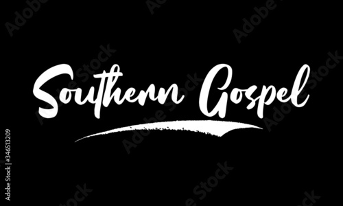 Southern Gospel Calligraphy Black Color Text On Black Background