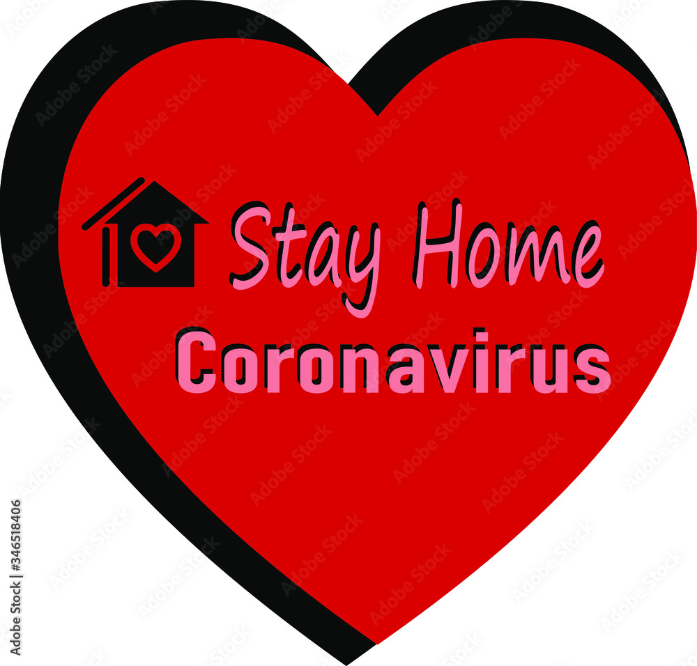 Stay at home slogan with house and heart inside. Protection campaign or measure from coronavirus. Stay home quote text, hash tag or hashtag. Coronavirus, COVID 19 protection logo Stay at home slogan with house and heart inside. Protection campaign or measure from coronavirus. Stay home quote text, hash tag or hashtag. Coronavirus, COVID 19 protection logo