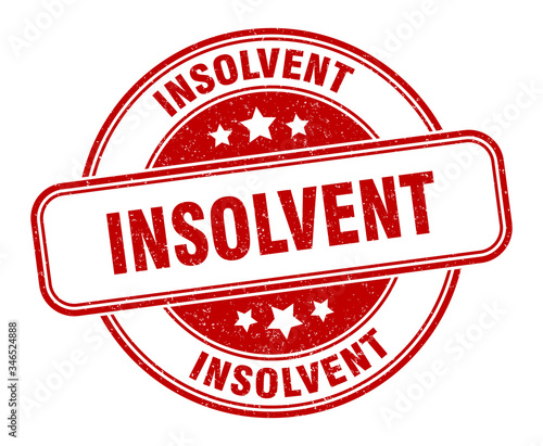 insolvent stamp. insolvent round grunge sign. label