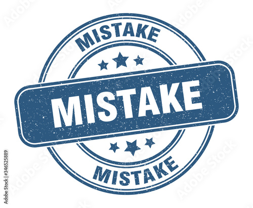 mistake stamp. mistake label. round grunge sign