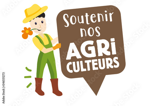 Soutenir les agriculteurs ! 