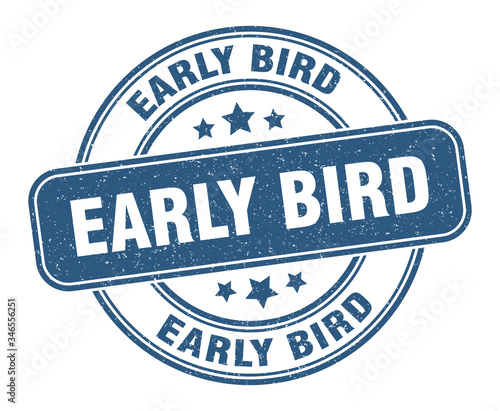 early bird stamp. early bird label. round grunge sign