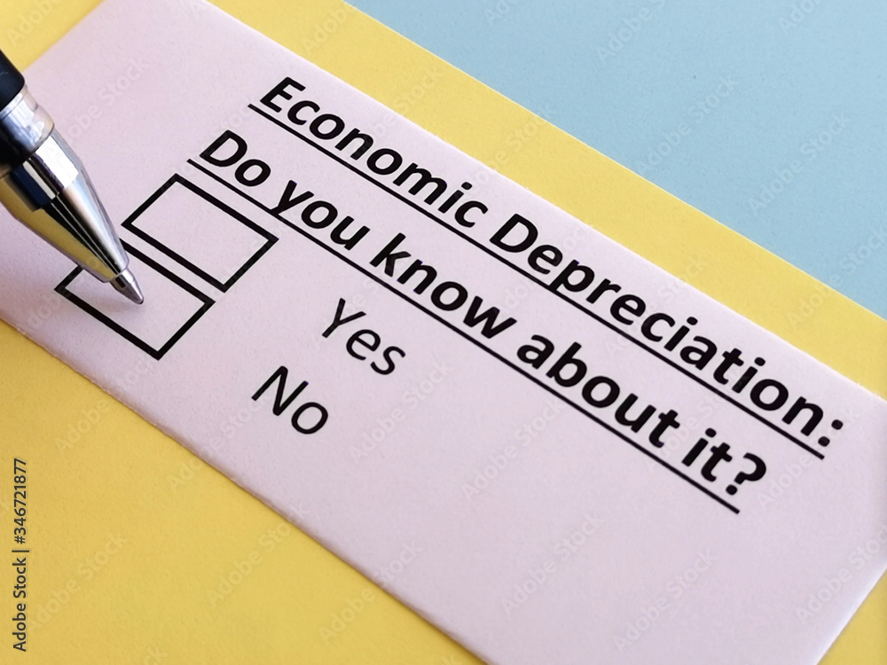 One person is answering quetion about economic depreciation. One person is answering quetion about economic depreciation.