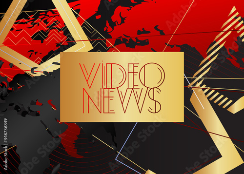 Art Deco Video News text. Decorative greeting card, sign with vintage letters.