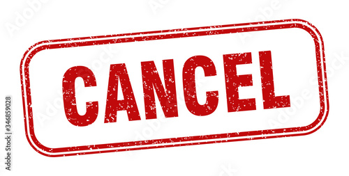cancel stamp. cancel square grunge sign. label