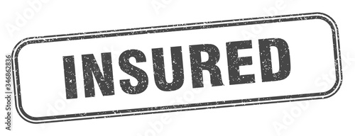 insured stamp. insured square grunge sign. label
