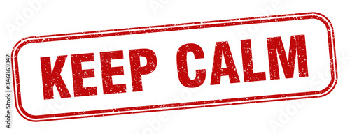 keep calm stamp. keep calm square grunge sign. label