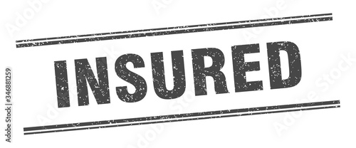 insured stamp. insured label. square grunge sign