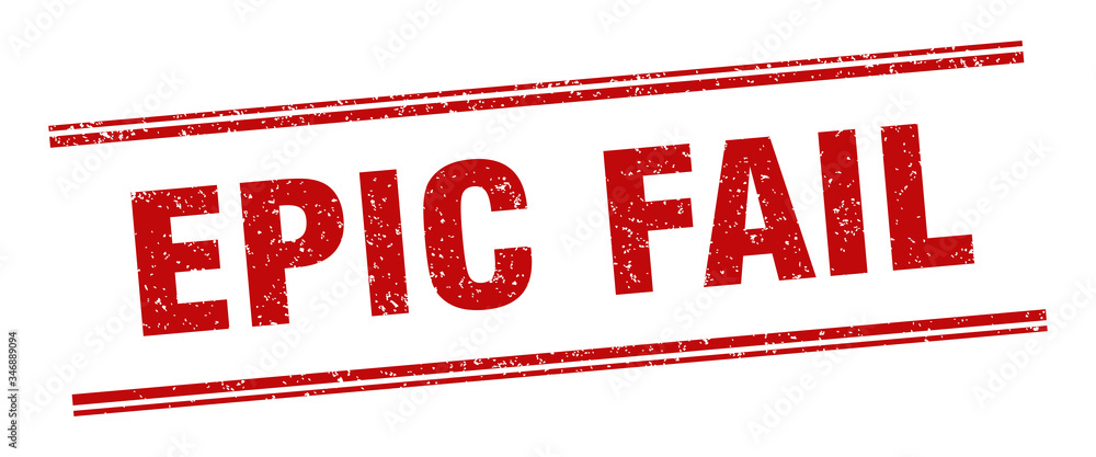 epic fail stamp. epic fail label. square grunge sign