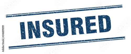 insured stamp. insured label. square grunge sign