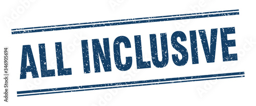 all inclusive stamp. all inclusive label. square grunge sign