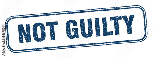 not guilty stamp. not guilty square grunge sign. label