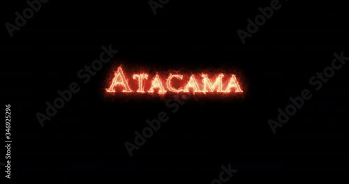 Atacama written with fire. Loop photo