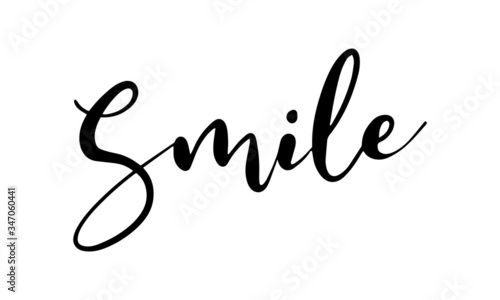 SMILE. Hand lettering, calligraphy in style banners, labels, signs, prints, posters, the web. Vector illustration.