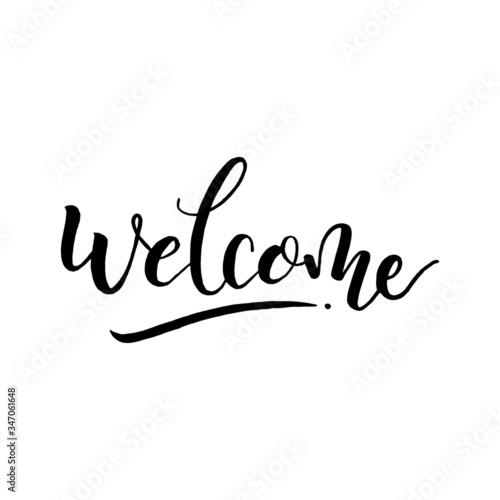 Welcome lettering. Handwritten modern calligraphy, brush painted letters. Vector illustration. 