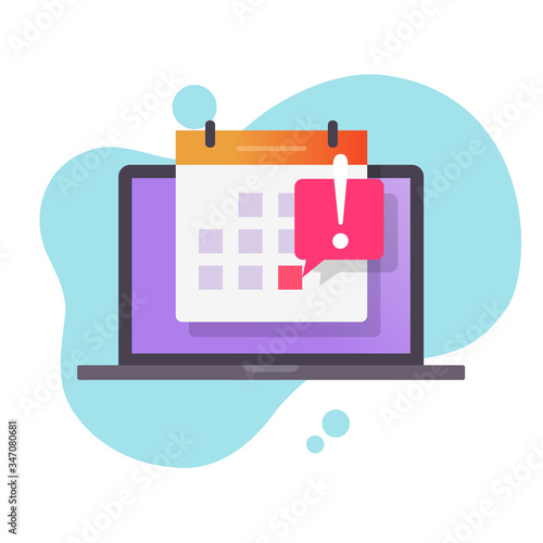 Deadline date caution message or event reminder on calendar on laptop computer vector flat cartoon, idea of scheduled due date notice, on-line organizer or web planner isolated image