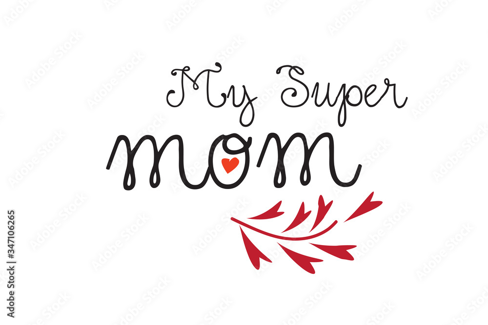 Mother's Day Special - Super Mom