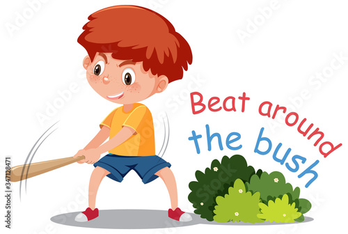English idiom with picture description for beat around the bush on white background