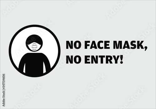 No entry without face mask message vector illustration	