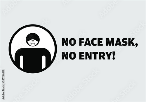 No entry without face mask message vector illustration	