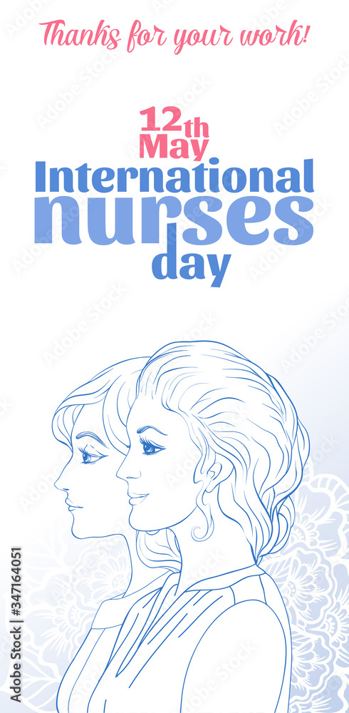 International nurses day 12 may poster with portrait of nurses. Vector illustration. International nurses day 12 may poster with portrait of nurses. Vector illustration.