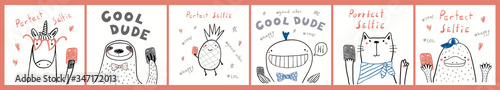 Collection of cards, posters with cute funny cool hipster animals, pineapple, taking selfie, quotes. Hand drawn childish vector illustration. Line drawing. Design concept for children print.