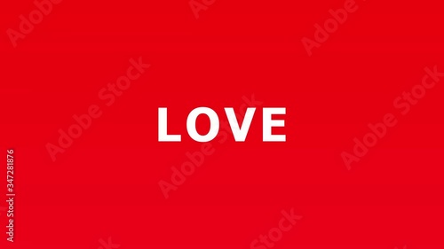 The letter-by-letter appearance of the word love in the form of white springing letters on a red background. Feeling idea