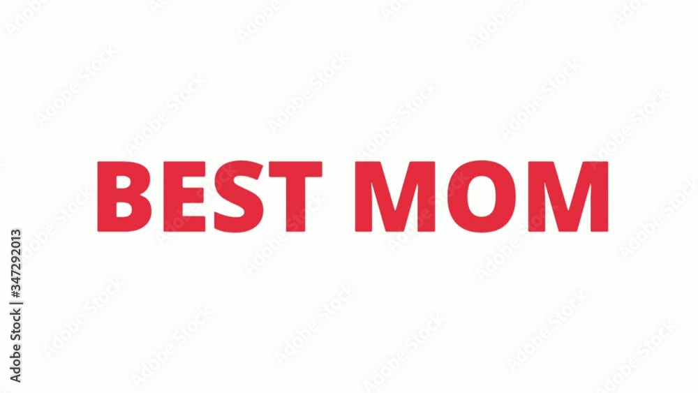 best mom typographic video animation love gift and greeting 4K video. best mom typographic video animation love gift and greeting 4K video.