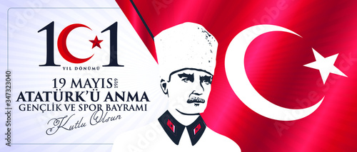 Milli Mücadelenin 101. Yılı, 19 Mayıs Atatürk'ü Anma, Gençlik ve Spor Bayramı Kutlu Olsun. Tebrik Kartı. Translation: 19 may Commemoration of Ataturk, Youth and Sports Day, 101th Year. Greeting Card.
