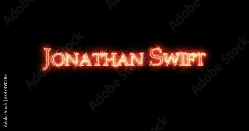 Jonathan Swift written with fire. Loop photo