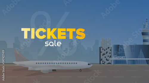 Ticket sale banner. Discount on air tickets. Airplane, airport, runway, city forces. Vector.