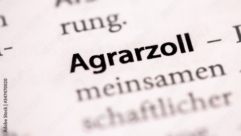Agrarzoll, Agrarzölle Definition Agrarzoll, Agrarzölle Definition