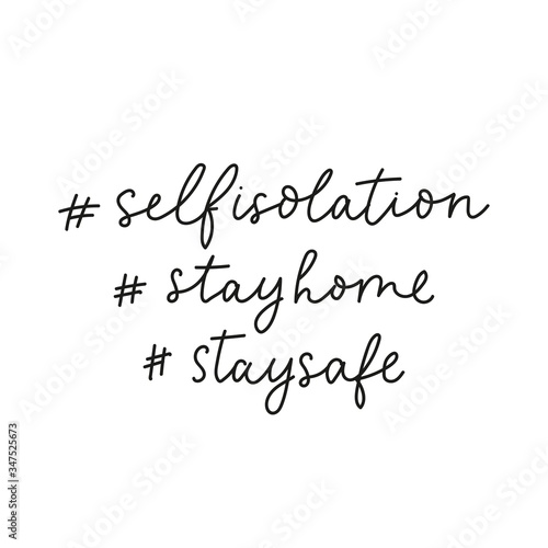 Quarantine lettering inscription collection vector illustration. Selfisolation, stay home, stay safe motivational phrases set. Isolated on white background