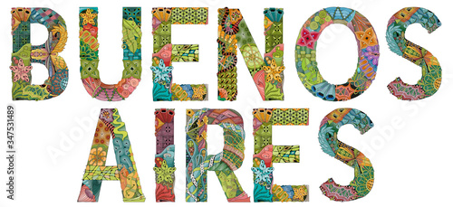 Buenos Aires city is the capital of Argentina. Vector decorative zentangle object for decoration