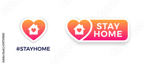 Stay home signs for social media. COVID-19 campaign to support self-isolation and quarantine. Vector icons of house, heart, Stay Home text on a button. Distancing measures to prevent virus
