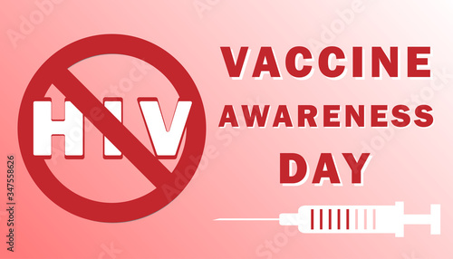 Vector illustration on World AIDS and HIV Vaccine Day, also known as HIV Vaccine Awareness Day, is celebrated annually on May 18
